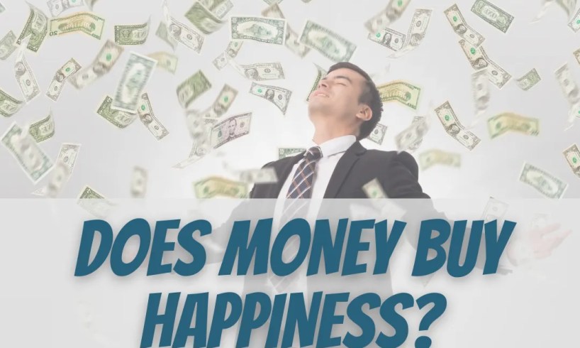Does money buy happiness - yourhappinessinstitute.com