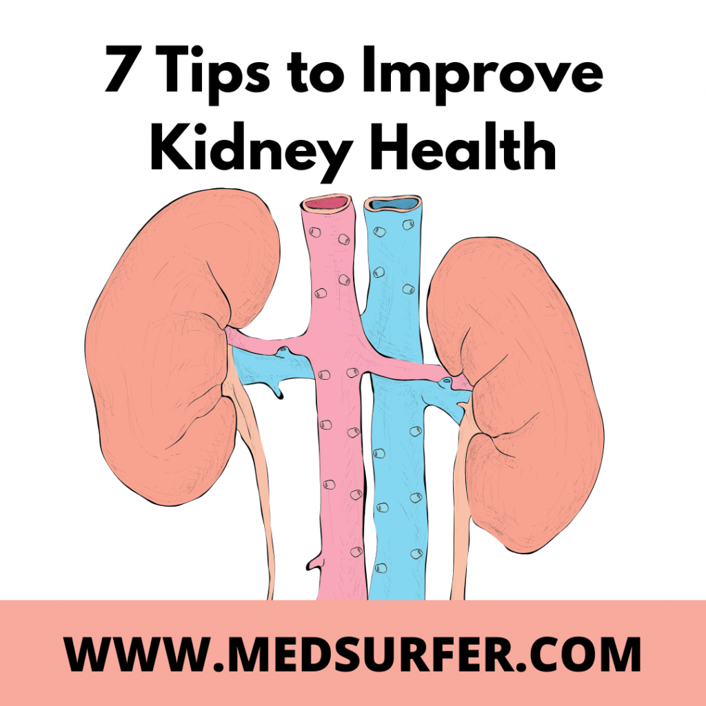 7 Tips to Improve Kidney Health