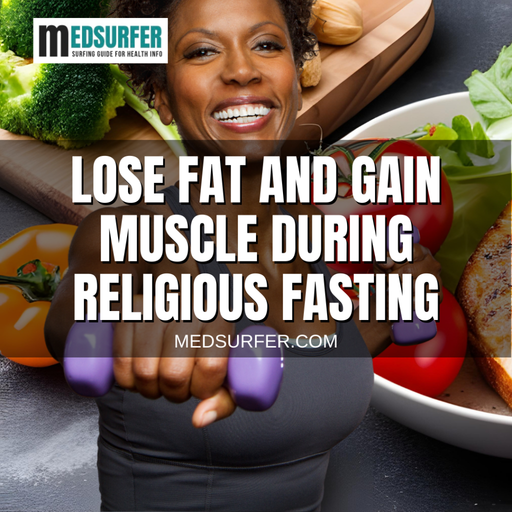 gain muscle during religious fasting
